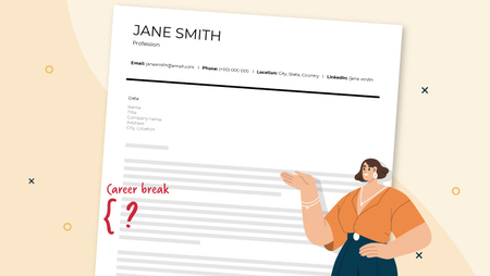 How to Explain a Career Break in Your Cover Letter
