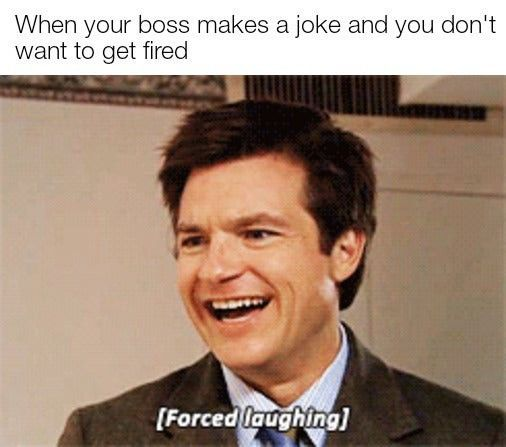 29 Funny Boss Memes That Are Almost Too Relatable - PowerToFly