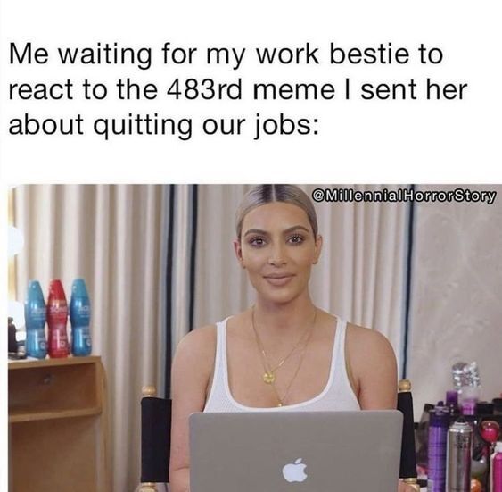 Funny And Relatable Work Memes To Make You Laugh - BROSIX