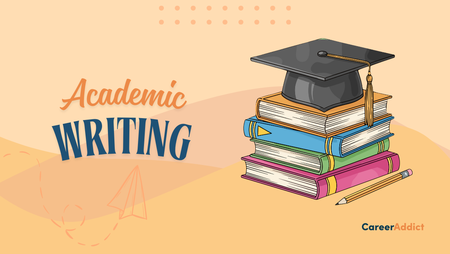 Academic Writing Guide: 7 Tips & Strategies