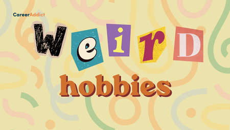 Weird Hobbies Professionals Are Taking On in the Digital Age